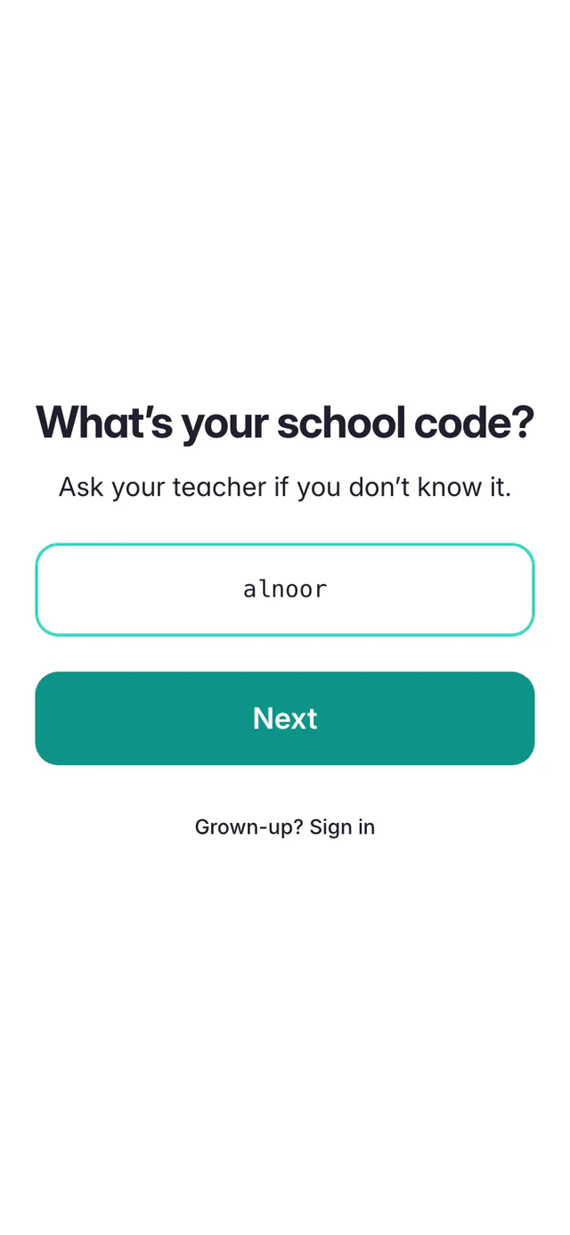 A phone asking What’s your school code?, with Ask your teacher if you don’t know it, a box with the school code typed in, and a Next button.