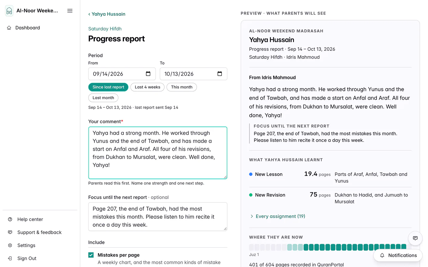 Yahya Hussain’s progress report. On the left, the period, Your comment with a two-sentence comment about his month, and Focus until the next report about page 207. On the right, Preview · what parents will see, with the header, the comment and focus, What Yahya Hussain learnt with New Lesson 19.4 pages and New Revision 75 pages, Every assignment (19), and the start of Where they are now.