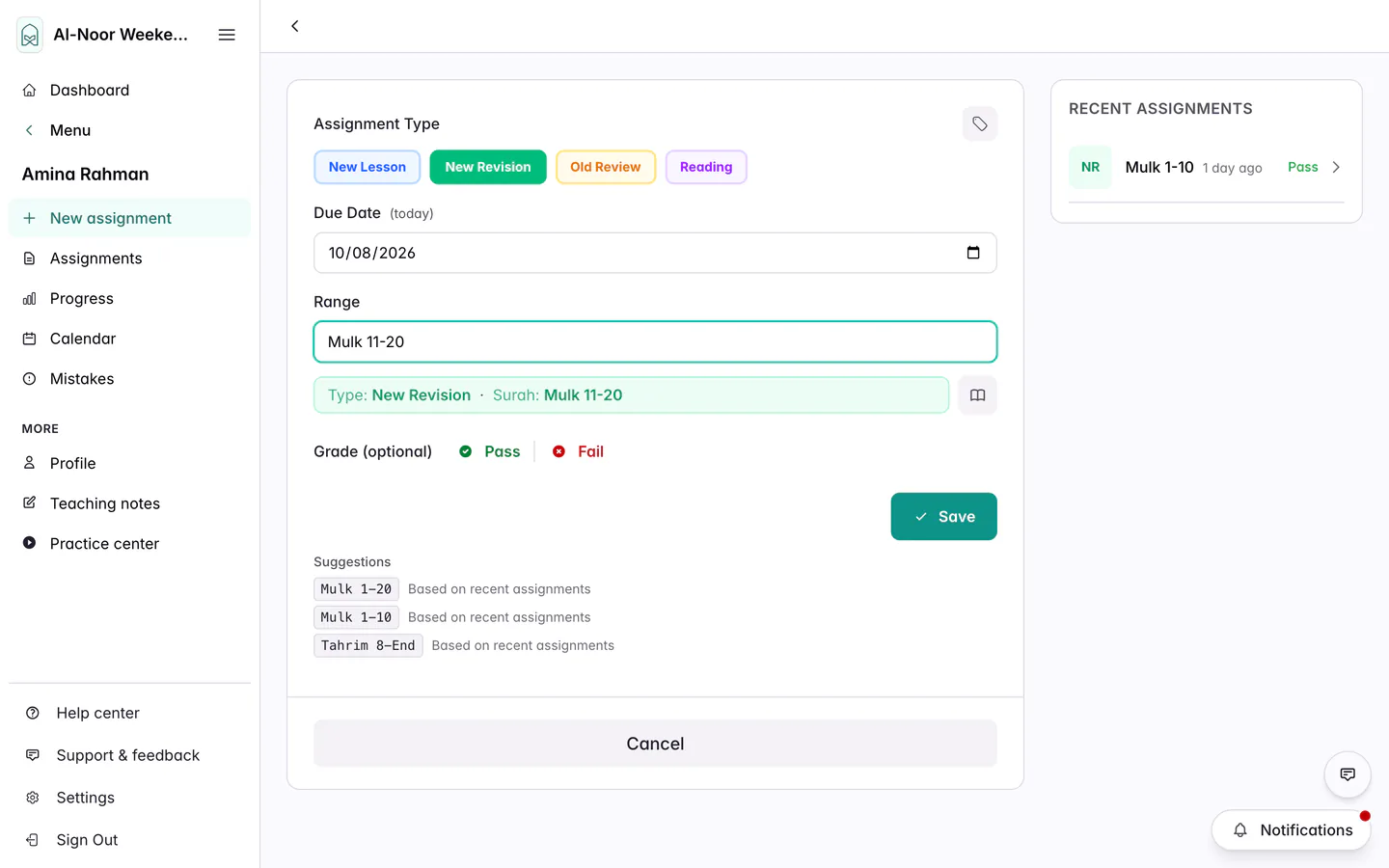 The New Assignment page for Amina Rahman, with New Revision chosen, a Due Date of today, Mulk 11-20 typed in the Range box, Pass, Fail and Save buttons, and Recent Assignments on the right.